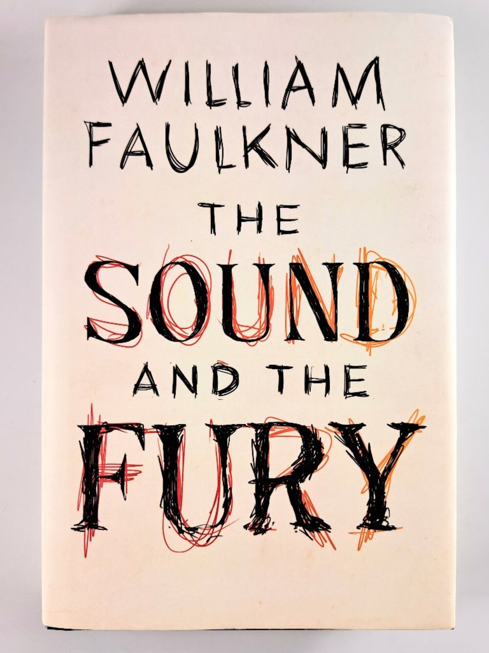 The Sound and The Fury by William Faulkner
